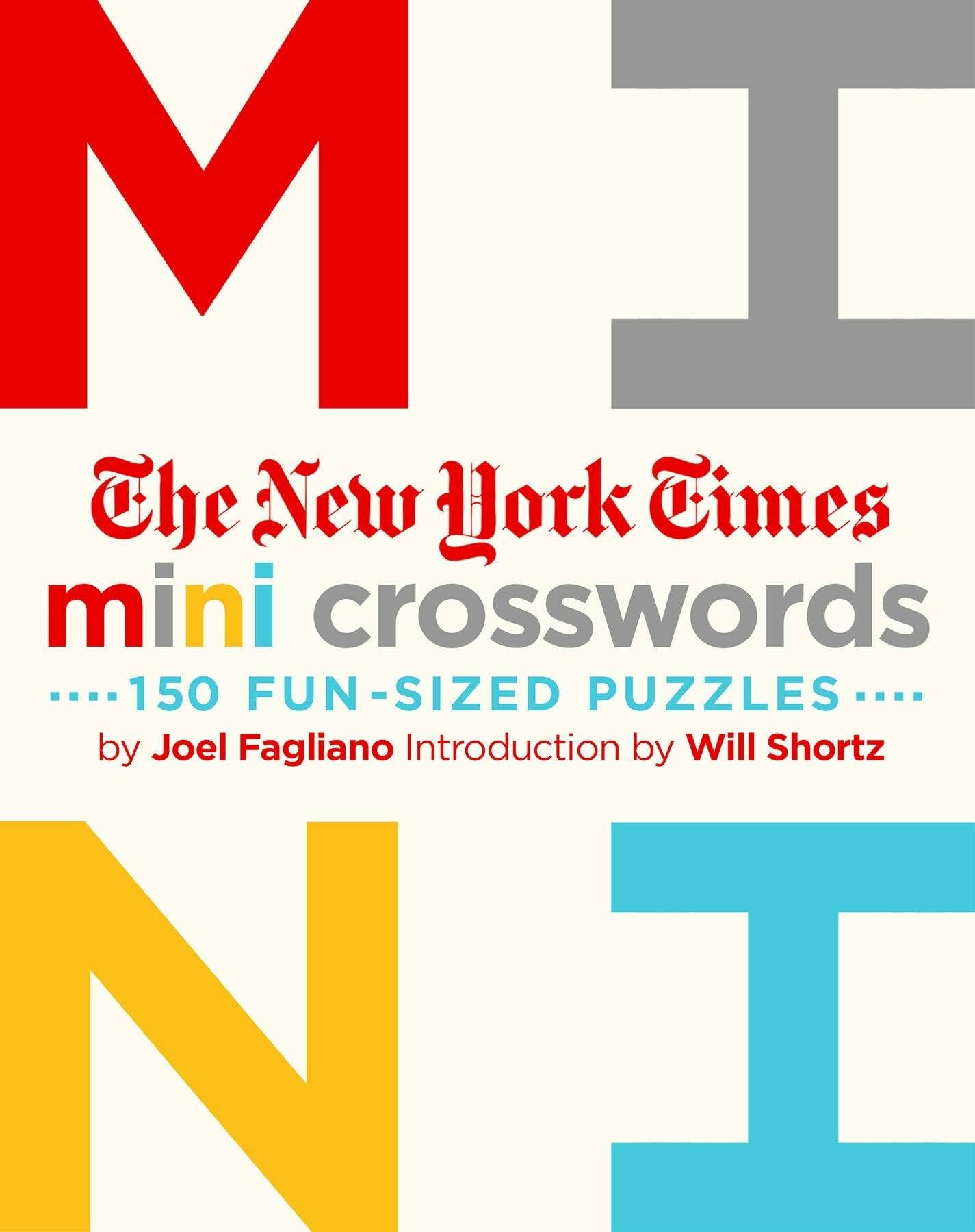 NYT Mini Crosswords Vol 1: 150 Easy Fun-Sized Puzzles