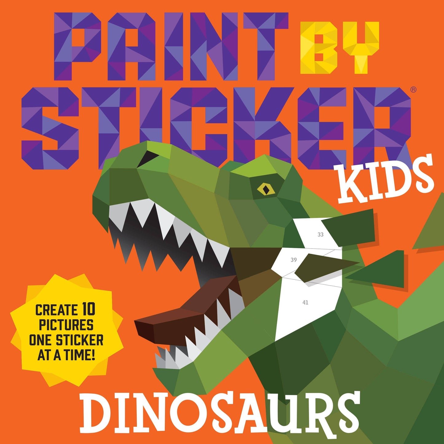 Book cover of 'Paint by Sticker Kids: Dinosaurs' with a geometric dinosaur illustration on an orange background.