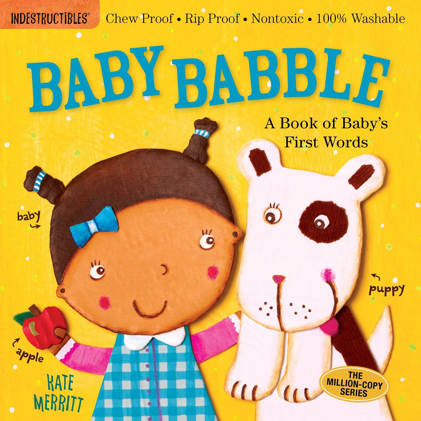 Baby Babble: A Book of Baby's First Words: Indestructibles