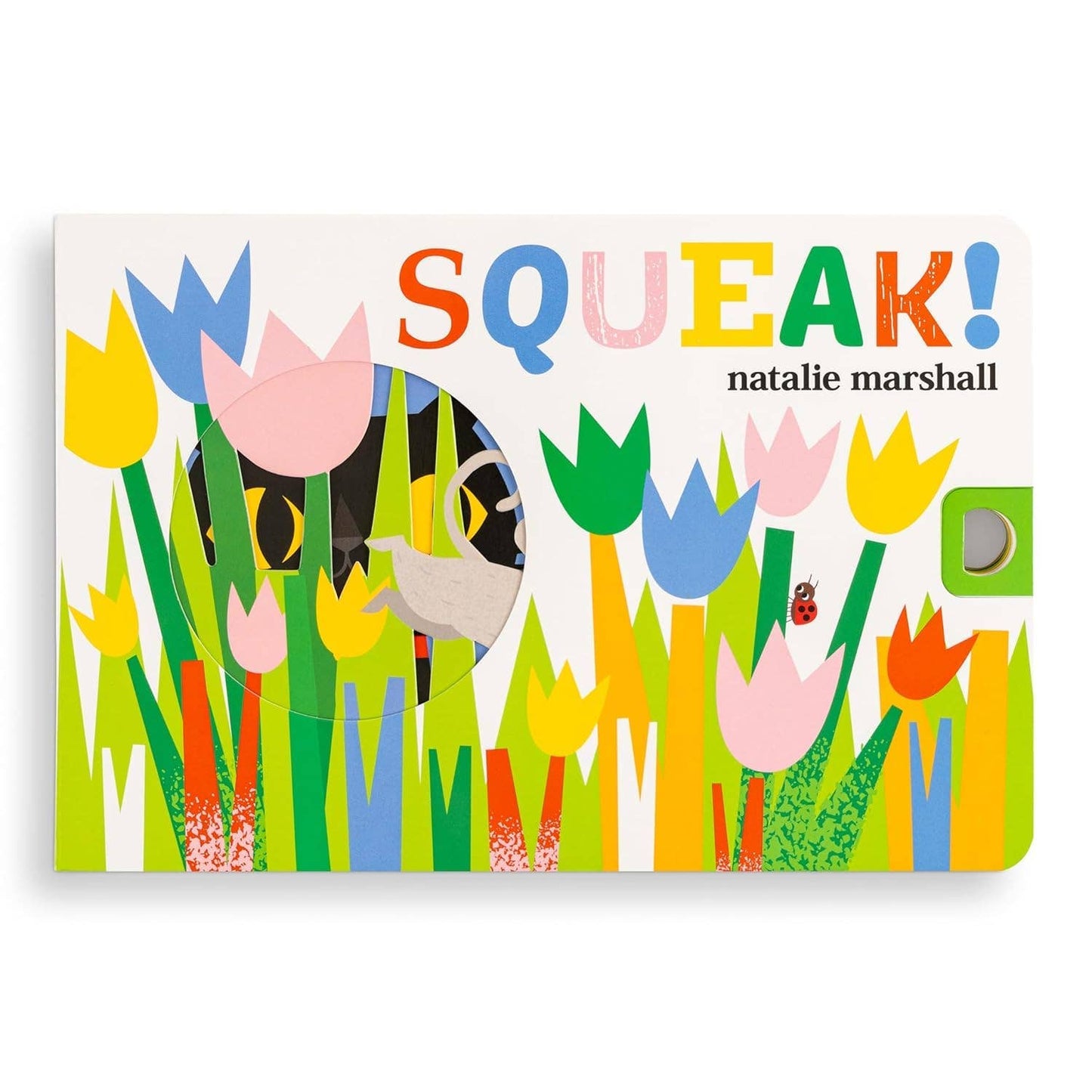 Book cover of 'SQUEAK!' by Natalie Marshall with colorful flowers and a cat illustration.