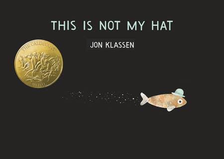 Cover of the children's book 'This Is Not My Hat' by Jon Klassen, featuring an illustration of a small fish wearing a blue hat.