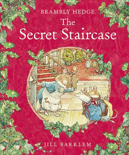 Book cover of 'The Secret Staircase' from Brambly Hedge series by Jill Barklem, featuring two mice and a staircase.