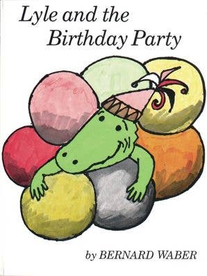 Book cover of 'Lyle and the Birthday Party' with a colorful illustration of a crocodile and balloons.