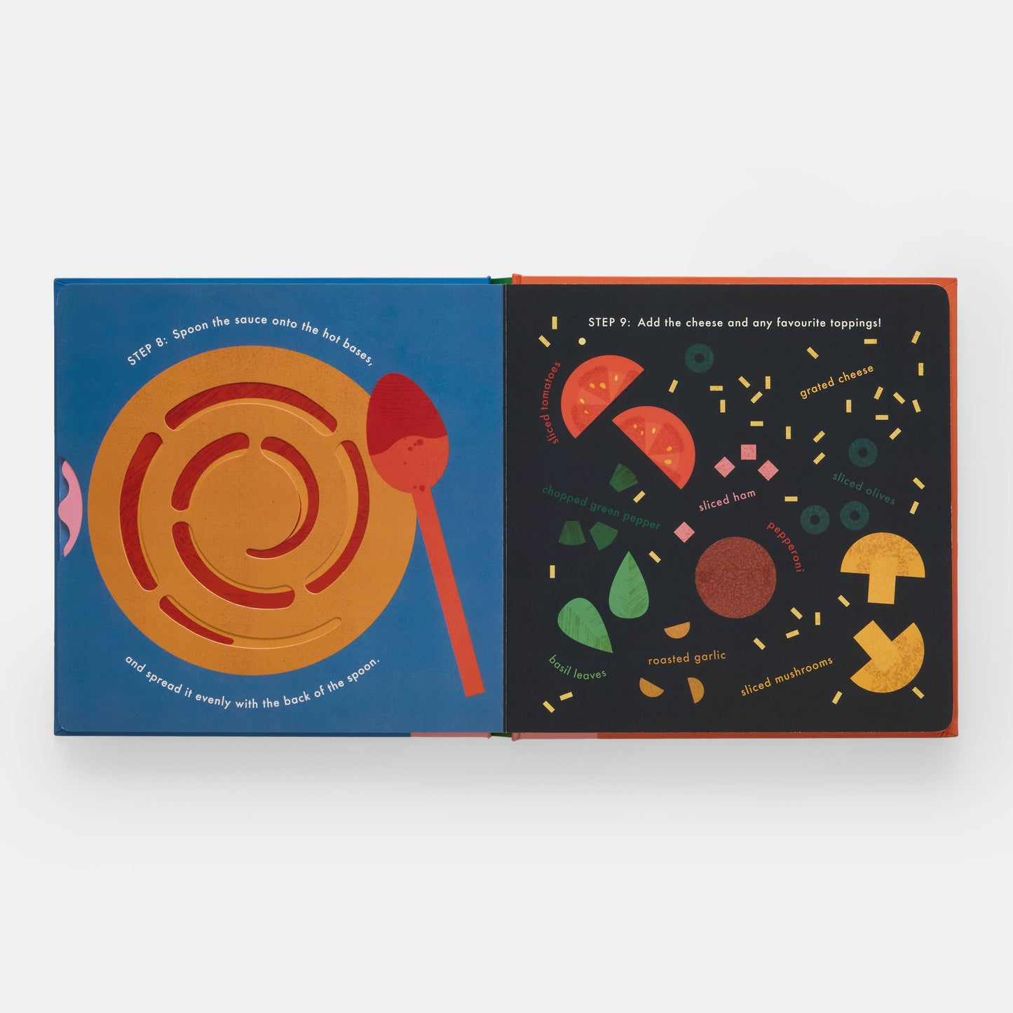 Pizza!: An Interactive Recipe Book.