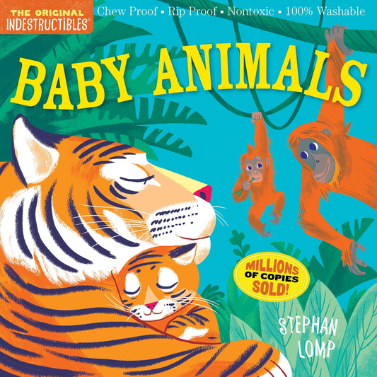 Book cover of 'Indestructibles: Baby Animals' with a tiger and orangutan illustration.