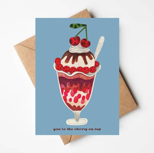 You're the Cherry on Top Greeting Card