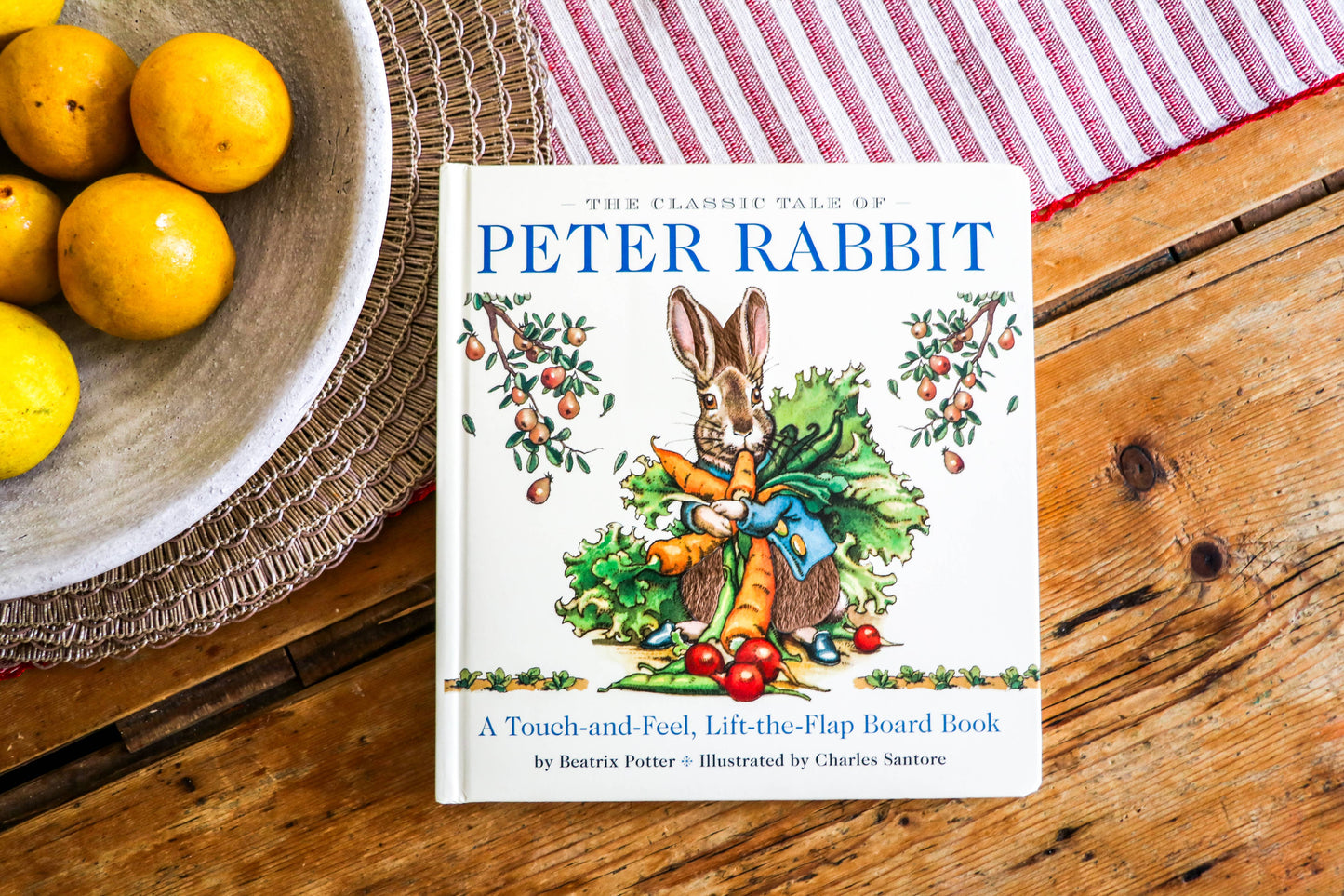 The Classic Tale of Peter Rabbit Touch and Feel Board Book