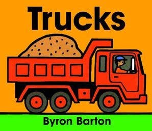Trucks: Byron Barton