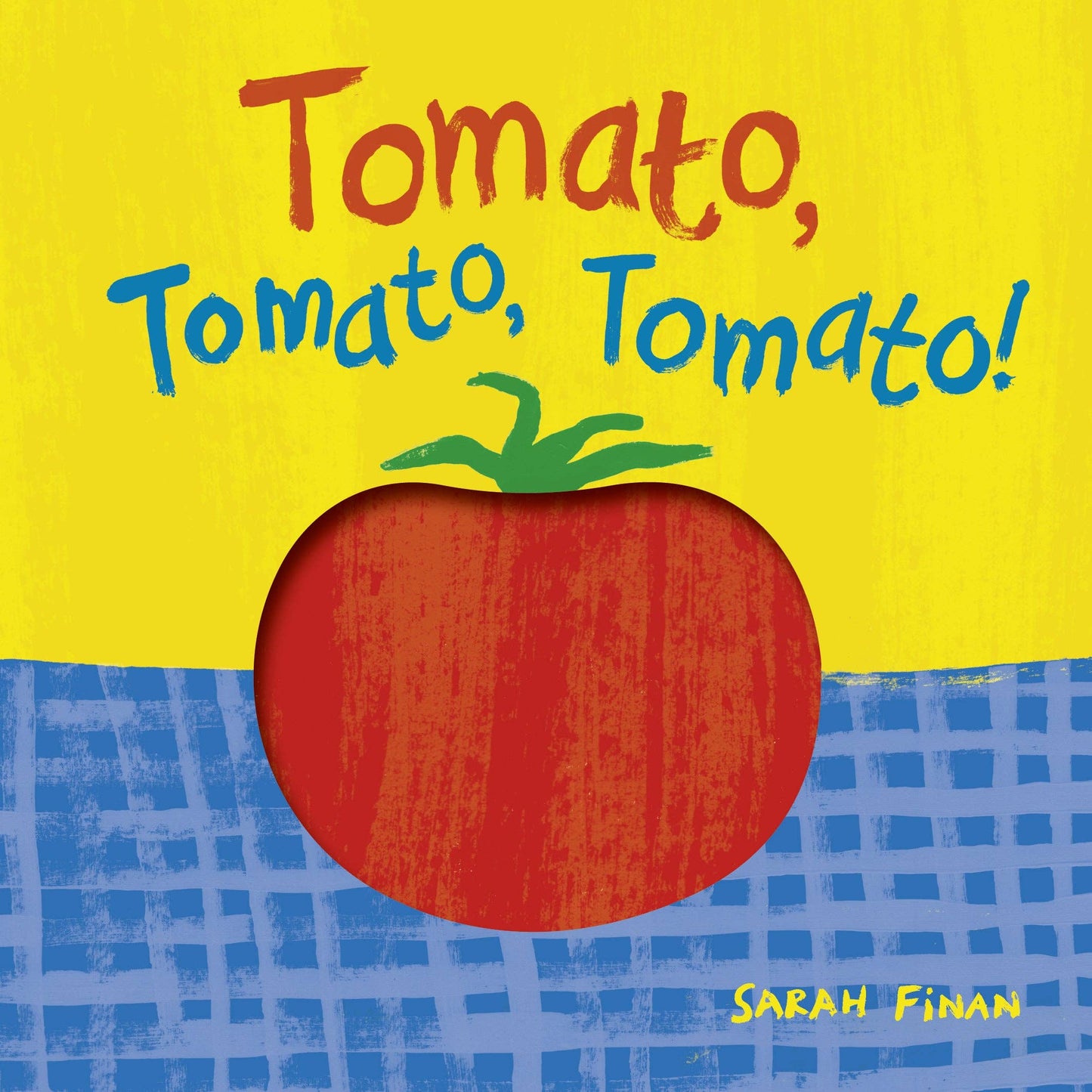 Book cover of 'Tomato, Tomato, Tomato!' with a red tomato illustration on a yellow and blue checkered background.