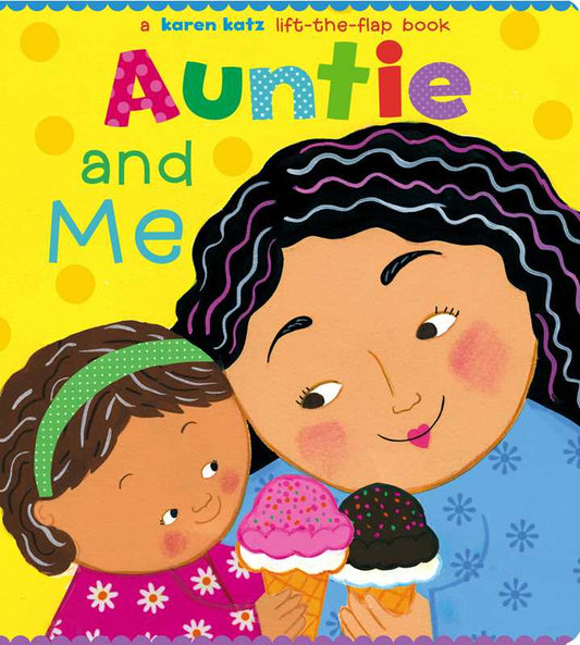 Book cover of 'Auntie and Me' with a colorful design featuring a woman and a child holding ice cream.