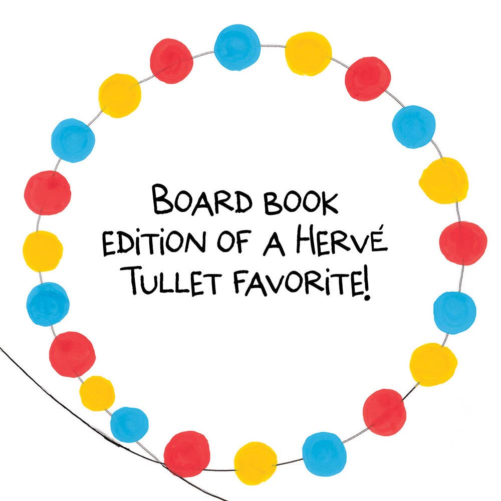 Colorful string of lights with text about a Hervé Tullet favorite on a white background