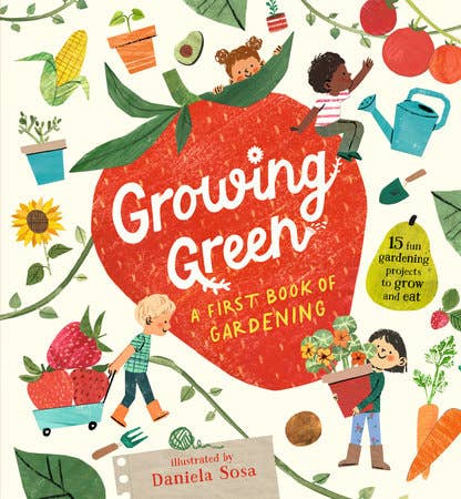 Book cover of 'Growing Green' with illustrations of children gardening and vegetables.