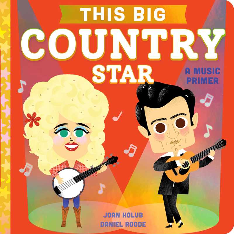 Book cover of 'This Big Country Star' with cartoon characters playing instruments on a colorful background.