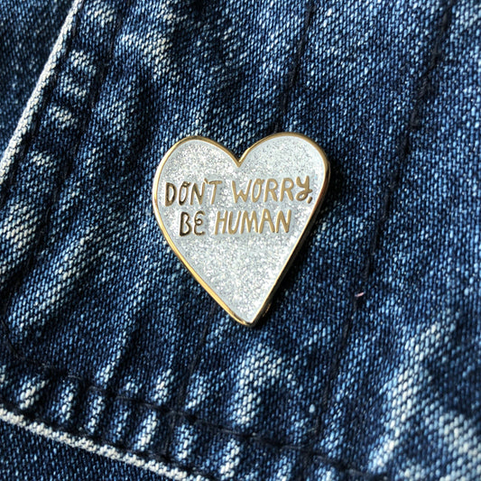 Don't Worry, Be Happy Enamel Pin