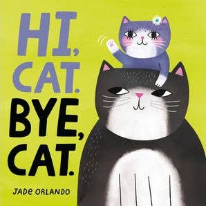 Book cover of 'Hi, Cat. Bye, Cat.' with two cartoon cats on a yellow background