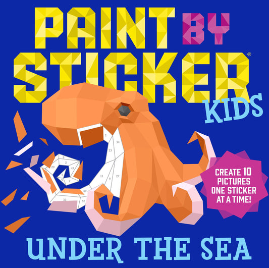 Under the Sea: Paint by Sticker Kids