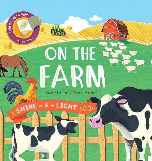 On the Farm: Shine-A-Light