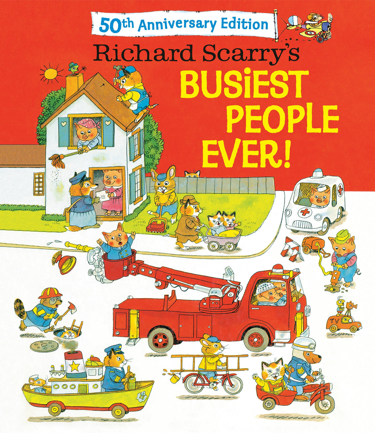 Book cover of 'Richard Scarry's Busiest People Ever!' with colorful illustrations and a red background.