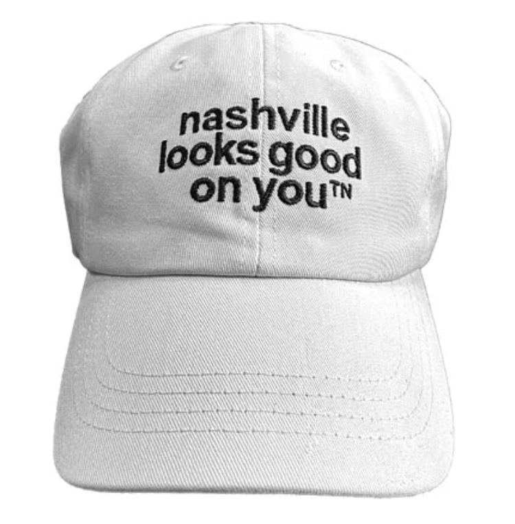 nashville looks good on youᵀᴺ baseball cap
