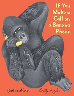 Book cover with a gorilla holding a banana phone on an orange background