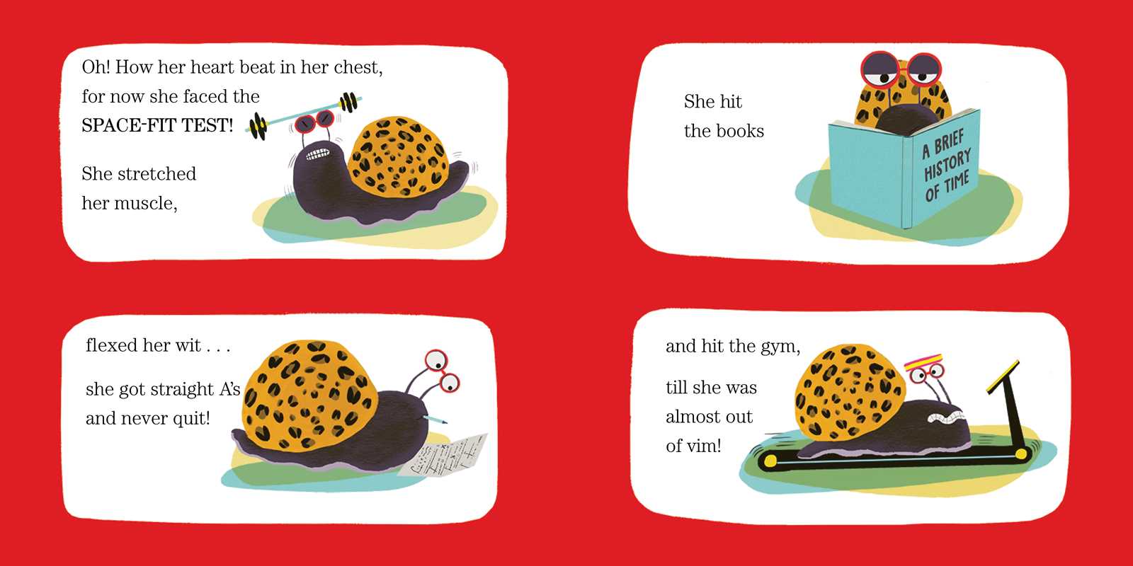 Comic strip with a snail character facing a space test, hitting books, and flexing wit on a red background.