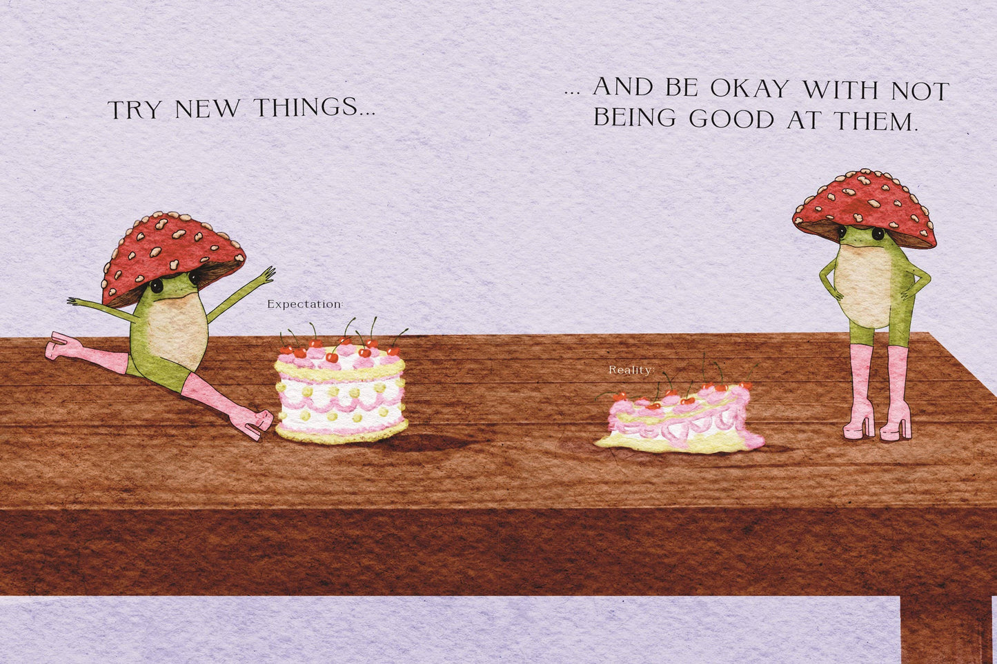 Two cartoon characters with red hats sitting at a table with cakes, with text about trying new things and being okay with not being good at them.