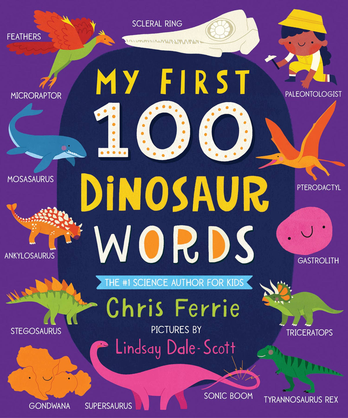 Book cover of 'My First 100 Dinosaur Words' with colorful dinosaurs and text on a purple background.