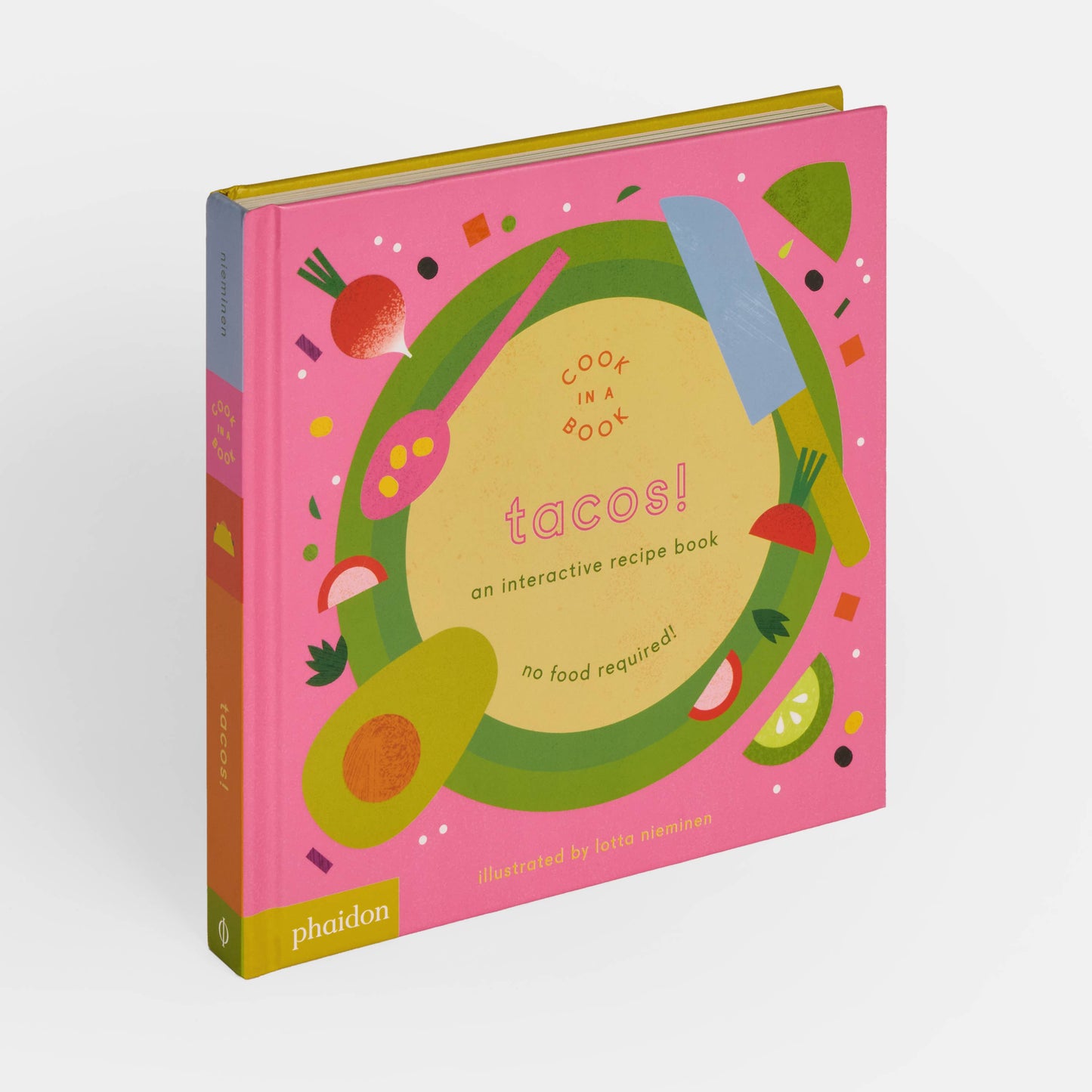 Tacos!: An Interactive Recipe Book.