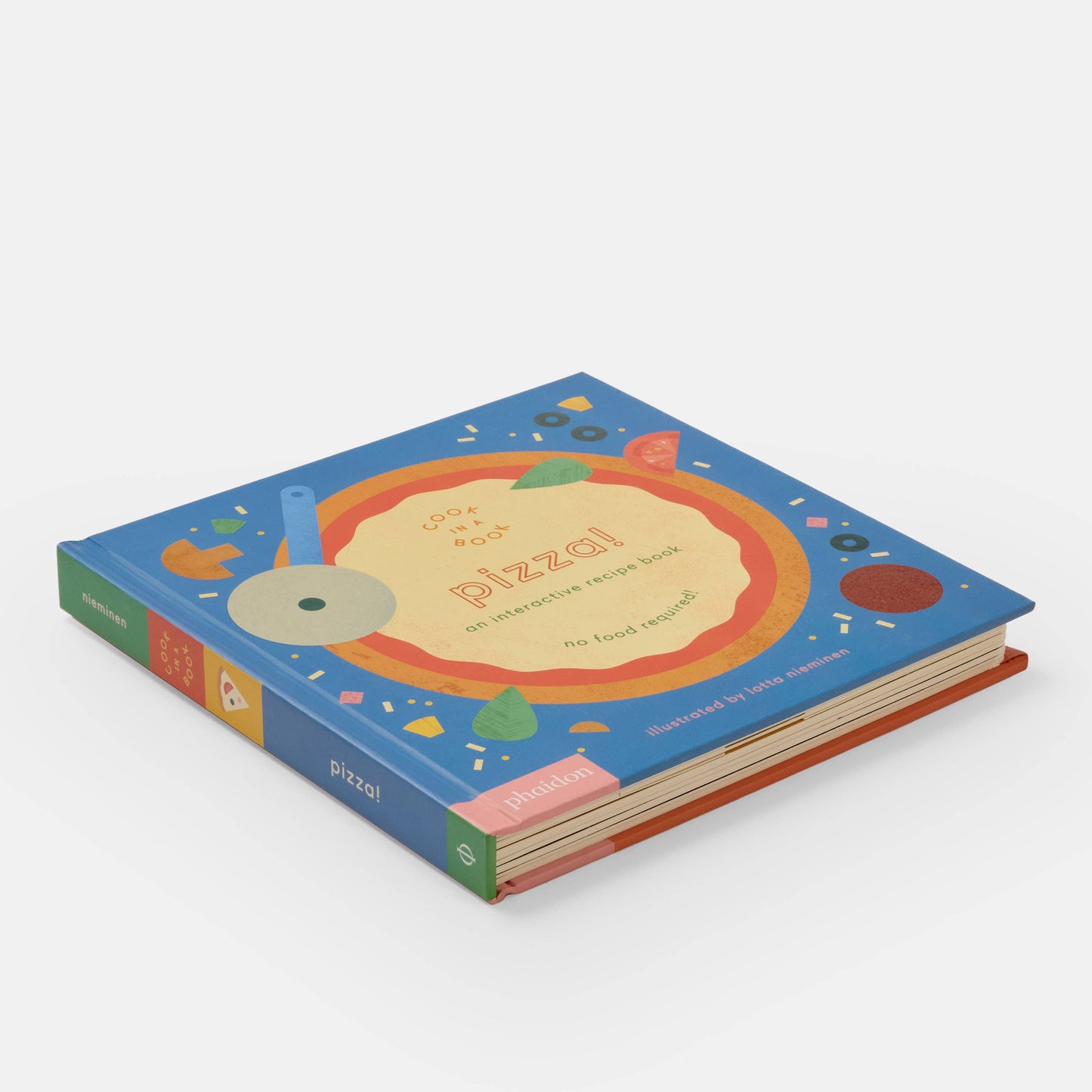 Pizza!: An Interactive Recipe Book.