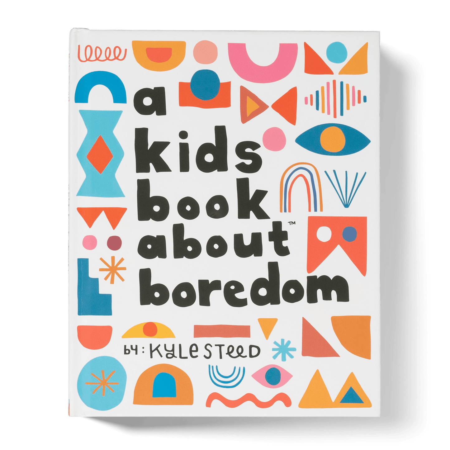 A Kids Book About Boredom