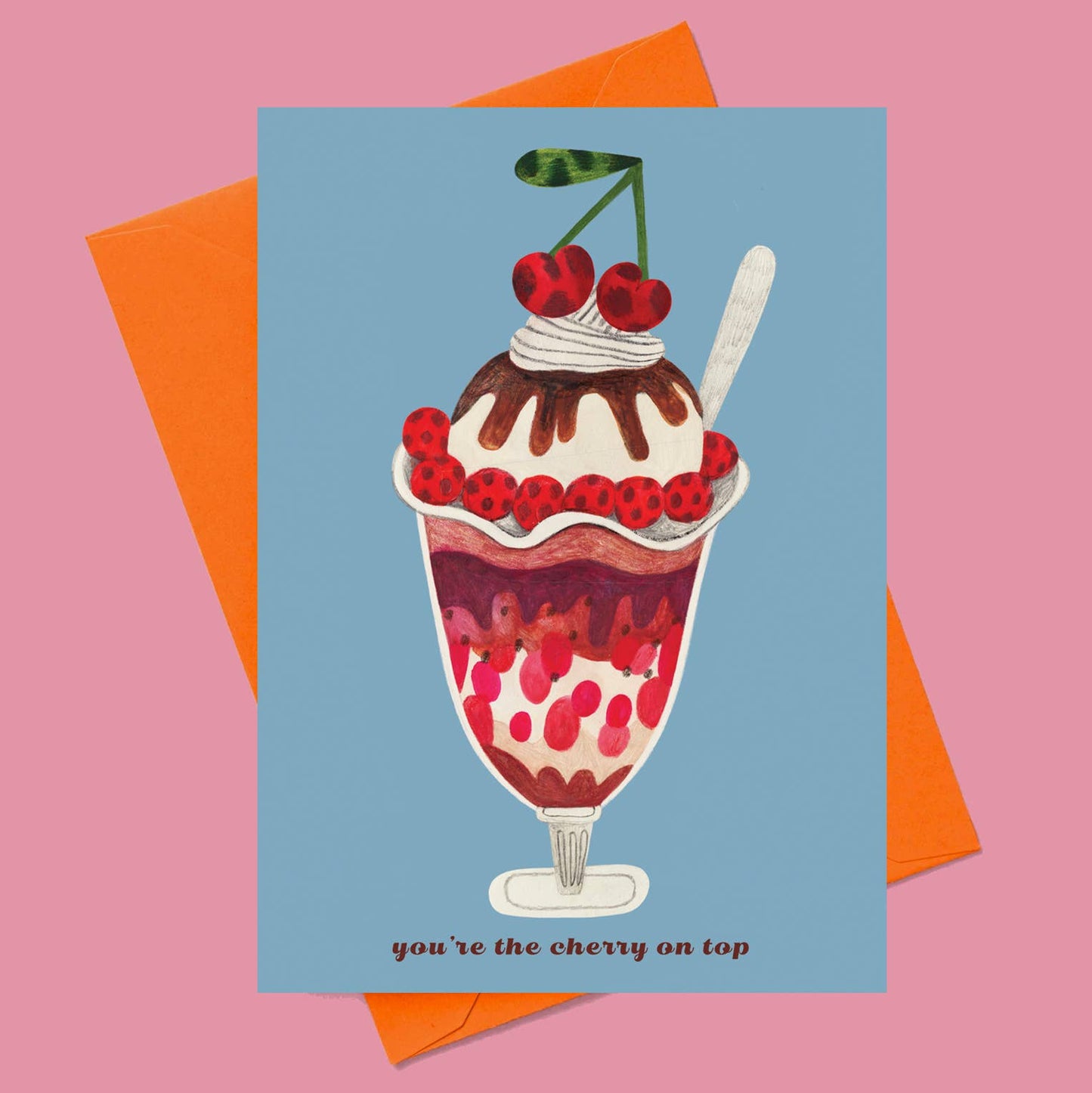 You're the Cherry on Top Greeting Card