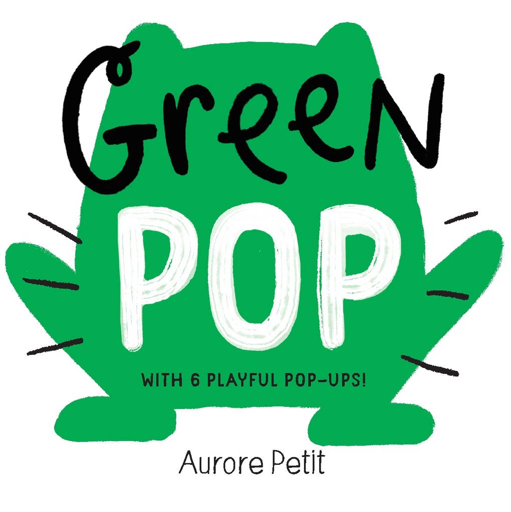 Book cover of 'Green Pop' by Aurore Petit with a green cat shape and playful text.